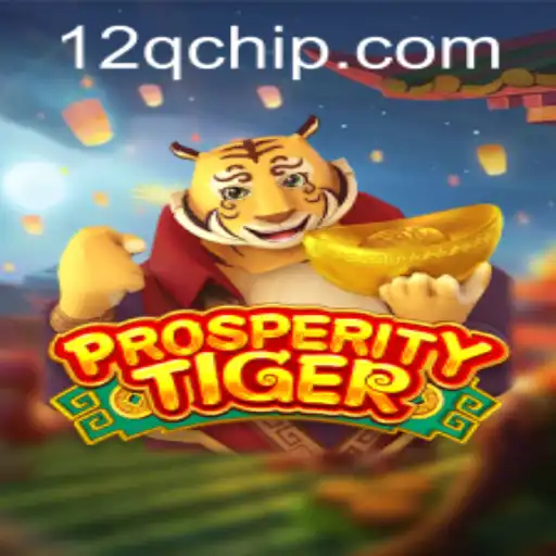 Discover the Exciting World of ProsperityTiger: A Comprehensive Guide