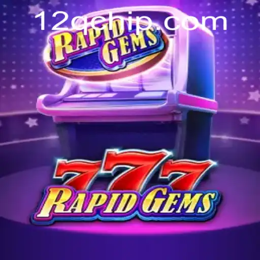 Discover the World of RapidGems777: A Thrilling Gaming Experience